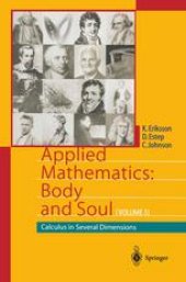 book Applied Mathematics: Body and Soul: Calculus in Several Dimensions