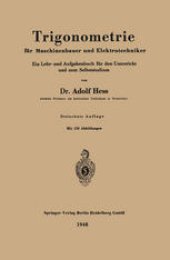 book Trigonometrie für Maschinenbauer und Elektrotechniker: Ein Lehr- und Aufgabenbuch für den Unterricht und zum Selbststudium