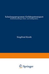 book Schulungsprogramm Gefahrguttransport: Referentenunterlagen Stück- und Schüttgutfahrer