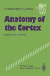 book Anatomy of the Cortex: Statistics and Geometry