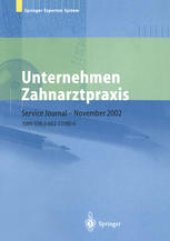 book Unternehmen Zahnarztpraxis: Springers großer Wirtschafts- und Rechtsratgeber für Zahnärzte