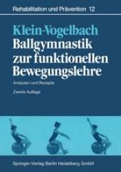 book Ballgymnastik zur funktionellen Bewegungslehre: Analysen und Rezepte