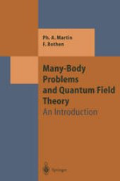 book Many-Body Problems and Quantum Field Theory: An Introduction