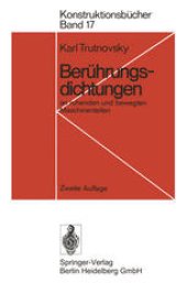 book Berührungsdichtungen: An ruhenden und bewegten Maschinenteilen