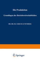 book Grundlagen der Betriebswirtschaftslehre: Die Produktion