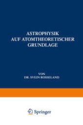 book Astrophysik: Auf Atomtheoretischer Grundlage