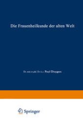 book Die Frauenheilkunde der Alten Welt