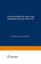 book Die Gesellschaft für Natur- und Heilkunde in Berlin 1810–1935