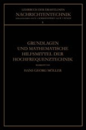 book Grundlagen und Mathematische Hilfsmittel der Hochfrequenztechnik