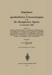 book Ergebnisse der sportärztlichen Untersuchungen bei den IX. Olympischen Spielen in Amsterdam 1928