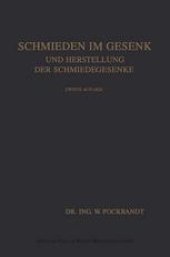 book Schmieden im Gesenk und Herstellung der Schmiedegesenke