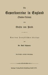 book Die Gewerkvereine in England (Trades-Unions) vom Grafen vom Paris