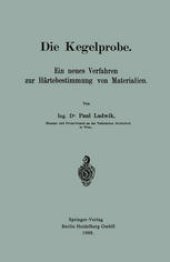 book Die Kegelprobe: Ein neues Verfahren zur Härtebestimmung von Materialien