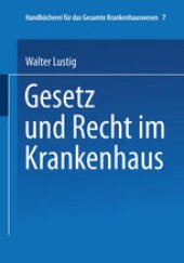 book Gesetz und Recht im Krankenhaus