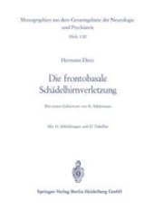 book Die frontobasale Schädelhirnverletzung: Klinisches Bild und Probleme der operativen Behandlung