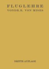 book Fluglehre: Vorträge über Theorie und Berechnung der Flugzeuge in Elementarer Darstellung