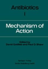 book Antibiotics: Volume I Mechanism of Action