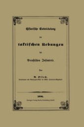 book Historische Entwickelung der taktischen Uebungen der Preußischen Infanterie