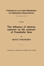 book The influence of electron captures on the contours of Fraunhofer lines