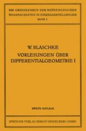 book Vorlesungen über Differentialgeometrie und Geometrische Grundlagen von Einsteins Relativitätstheorie