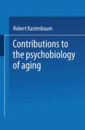 book Contributions to the Psychobiology of Aging