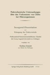 book Makrochemische Untersuchungen über das Vorkommen von Chitin bei Mikroorganismen: Inaugural-Dissertation zur Erlangung der Doktorwürde der Mathematisch-Naturwissenschaftlichen Fakultät der Georg August-Universität zu Göttingen