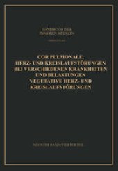 book Cor Pulmonale Herz- und Kreislaufstörungen bei Verschiedenen Krankheiten und Belastungen Vegetative Herz- und Kreislaufstörungen