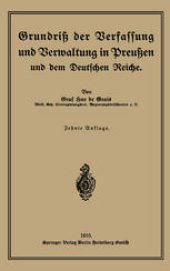 book Grundriß der Verfassung und Verwaltung in Preußen und dem Deutschen Reiche