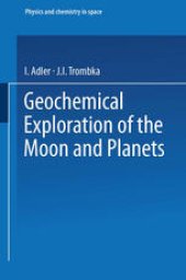 book Geochemical Exploration of the Moon and Planets