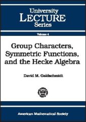 book Group Characters, Symmetric Functions, and the Hecke Algebra