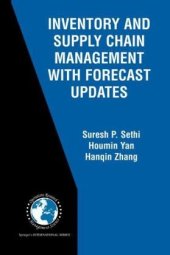 book Inventory and Supply Chain Management with Forecast Updates