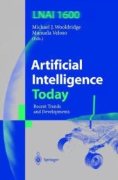 book Artificial Intelligence Today: Recent Trends and Developments