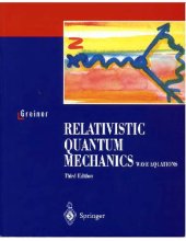 book Relativistic quantum mechanics Wave equations