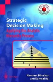 book Strategic Decision Making Applying the Analytic Hierarchy Process