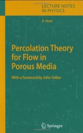 book Percolation Theory For Flow In Porous Media