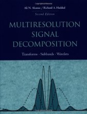 book Multiresolution Signal Decomposition: Transforms, Subbands, and Wavelets