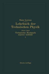 book Technische Mechanik starrer Gebilde: Erster Teil Mechanik ebener Gebilde