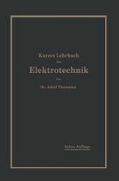 book Kurzes Lehrbuch der Elektrotechnik