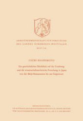 book Ein geschichtlicher Rückblick auf die Erziehung und die wissenschaftstechnische Forschung in Japan von der Meiji-Restauration bis zur Gegenwart