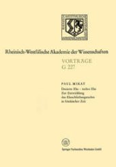 book Dotierte Ehe — rechte Ehe Zur Entwicklung des Eheschließungsrechts in fränkischer Zeit: 214. Sitzung am 21. Juli 1976 in Düsseldorf