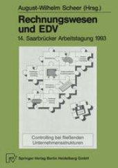 book Rechnungswesen und EDV: 14. Saarbrücker Arbeitstagung 1993