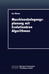 book Maschinenbelegungsplanung mit Evolutionären Algorithmen