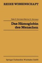 book Das Hämoglobin des Menschen: Struktur, Funktion, Genetik