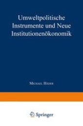 book Umweltpolitische Instrumente und Neue Institutionenökonomik