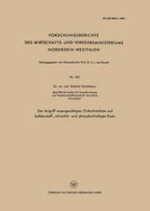 book Der Angriff eisengesättigter Zinkschmelzen auf kohlenstoff-, schwefel- und phosphorhaltiges Eisen