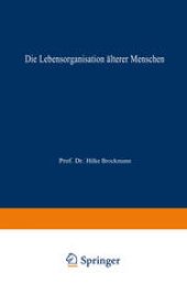 book Die Lebensorganisation älterer Menschen: Eine Trendanalyse