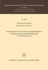 book Untersuchungen an einer Versuchs-Muldenmangel zur Erreichung optimaler Betriebsbedingungen und Wäscheschonung