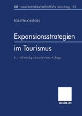 book Expansionsstrategien im Tourismus: Marktanalyse und Strategiebausteine für mittelständische Reiseveranstalter