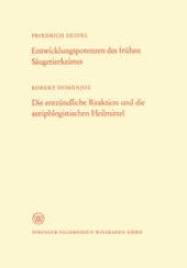 book Entwicklungspotenzen des frühen Säugetierkeimes. Die entzündliche Reaktion und die antiphlogistischen Heilmittel