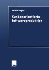 book Kundenorientierte Softwareproduktion